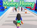 Igra Money Honey