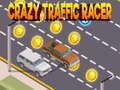 Igra Crazy Traffic Racer 
