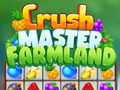 Igra Crush Master Farmland