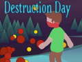 Igra Destruction Day