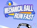 Igra Mechanical Ball Run Fast
