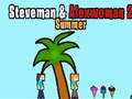 Igra Steveman and Alexwoman 2 summer