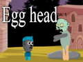 Igra Egg head