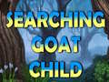 Igra Searching Goat Child 