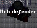 Igra Mob Defender