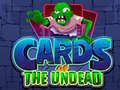Igra Cards of the Undead