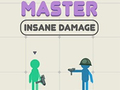 Igra Master Insane Damage
