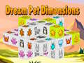Igra Dream Pet Dimensions