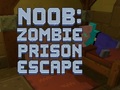 Igra Noob: Zombie Prison Escape