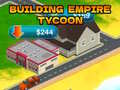 Igra Building Empire Tycoon