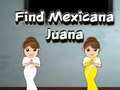 Igra Find Mexicana Juana