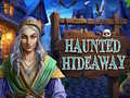 Igra Haunted Hideaway