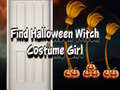 Igra Find Halloween Witch Costume Girl