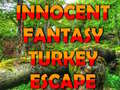 Igra Innocent Fantasy Turkey Escape