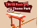 Igra Thrill Rush Theme Park
