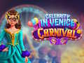 Igra Celebrity in Venice Carnival