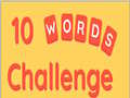 Igra 10 Words Challenge