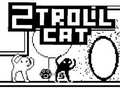 Igra 2Troll Cat