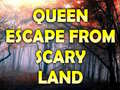 Igra Queen Escape From Scary Land