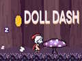 Igra Doll Dash