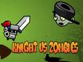 Igra Knight Vs Zombies