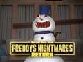 Igra Freddy's Nightmares Return