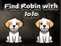 Igra Find Robin with JoJo