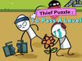 Igra Thief Puzzle: To Pass A Level