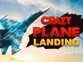 Igra Crazy Plane Landing