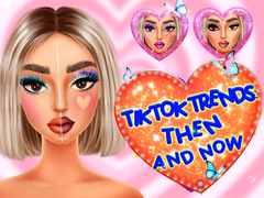 Igra TikTok Trends Makeup Then And Now