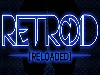 Igra Retroid Reloaded