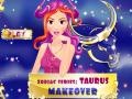 Igra Zodiac Makeover: Taurus