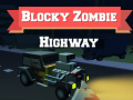 Igra Blocky Zombie Highway