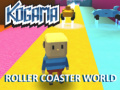 Igra Kogama Roller Coaster World