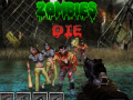 Igra Zombies Die  