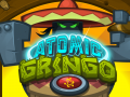 Igra Atomic Gringo