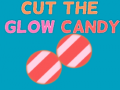 Igra Cut The Glow Candy