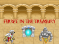 Igra Ferret In The Treasury