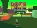 Igra Dot's Galaxy Adventure
