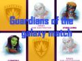 Igra Guardians of the galaxy match
