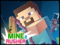 Igra Miner Rusher 2