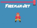 Igra Fireman Jet