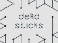 Igra Dead Sticks