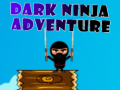 Igra Dark Ninja Adventure