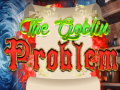 Igra The Goblin Problem