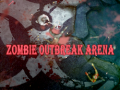 Igra Zombie Outbreak Arena