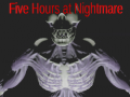 Igra Five Hours at Nightmare