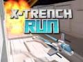 Igra X-Trench Run