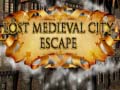 Igra Lost Medieval City Escape