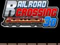 Igra Rail Road Crossing 3d